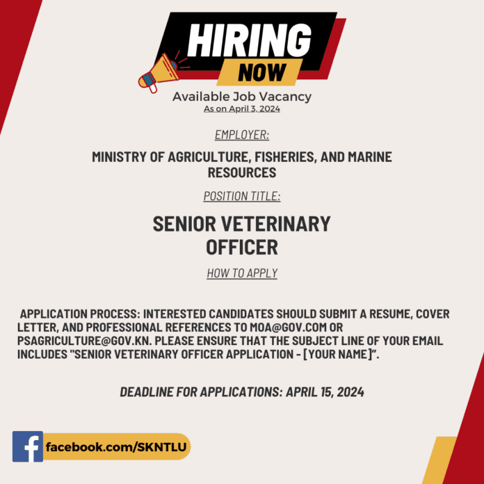VACANCY NOTICE – Senior Veterinary Officer