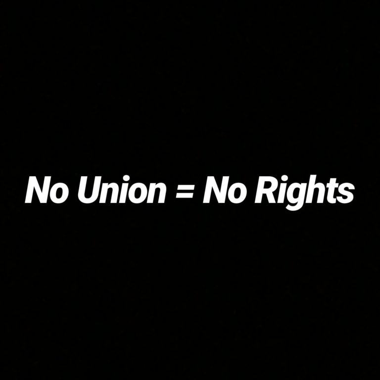 No Union = No Rights
